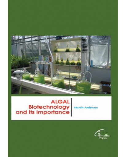 Algal Biotechnology and Its Importance